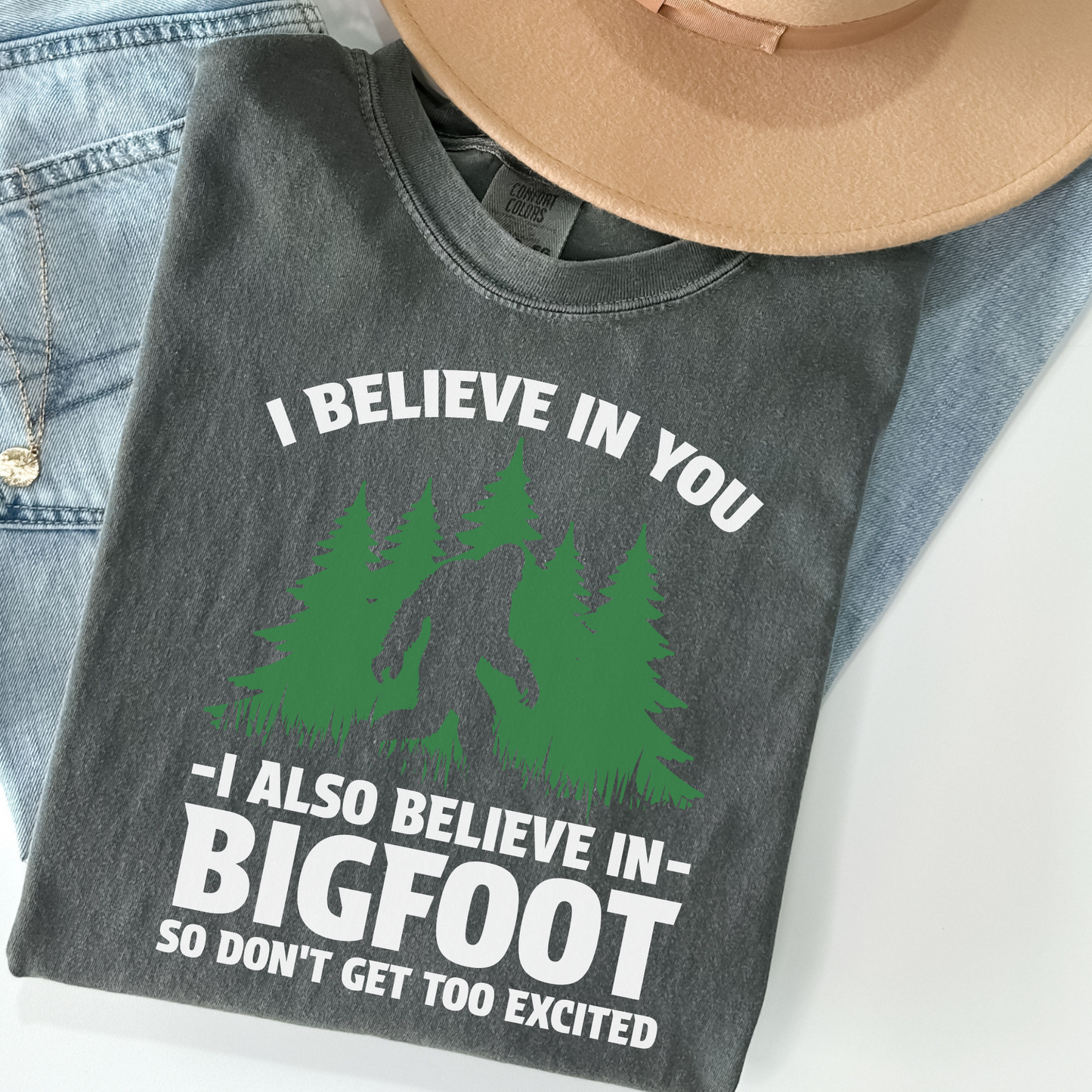 I Believe in Bigfoot Tee – Funny Sasquatch Comfort Colors Shirt for Skeptical Supporters