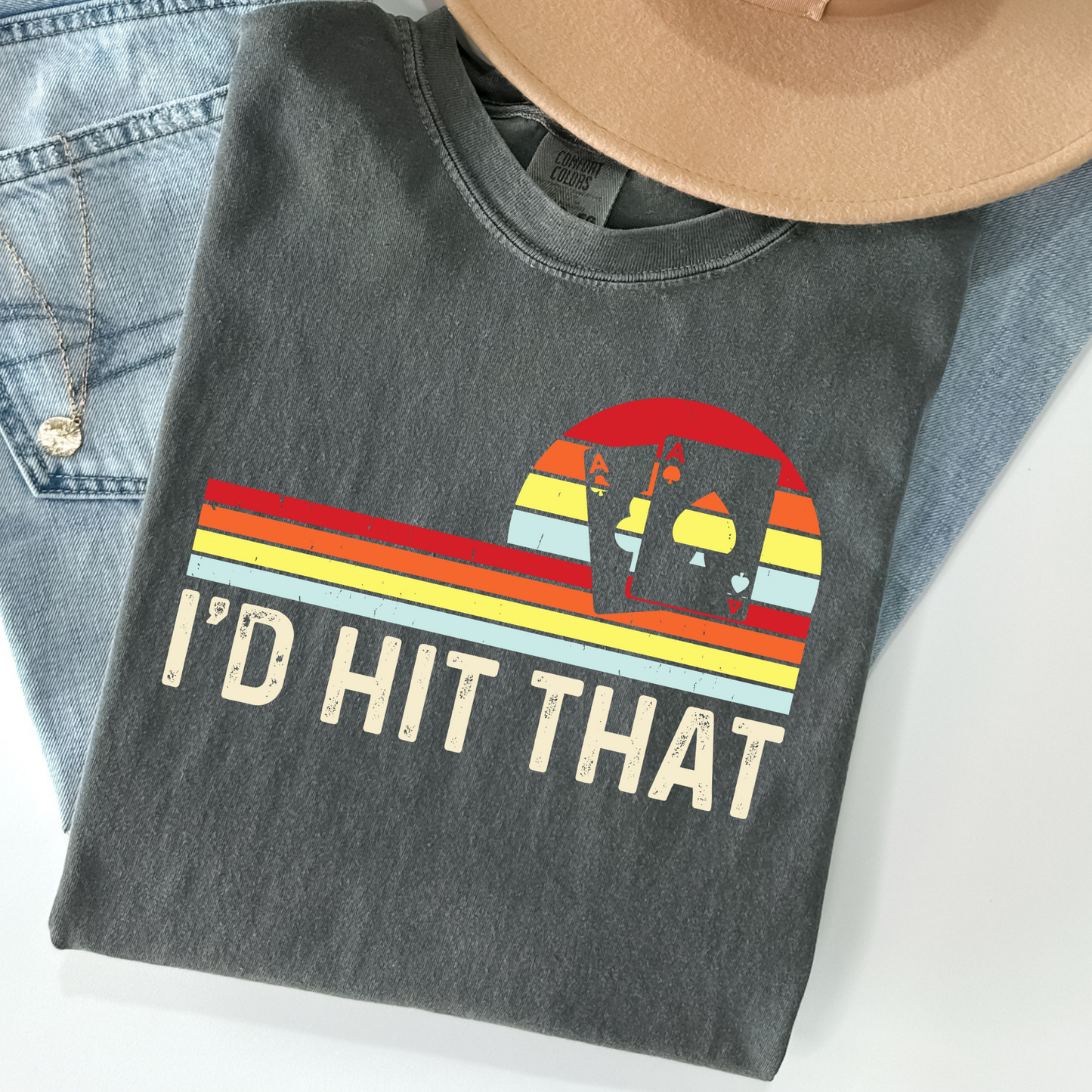 I'd Hit That Tee – Funny Retro Poker Shirt for Game Nights, Vegas Trips, and Card Sharks