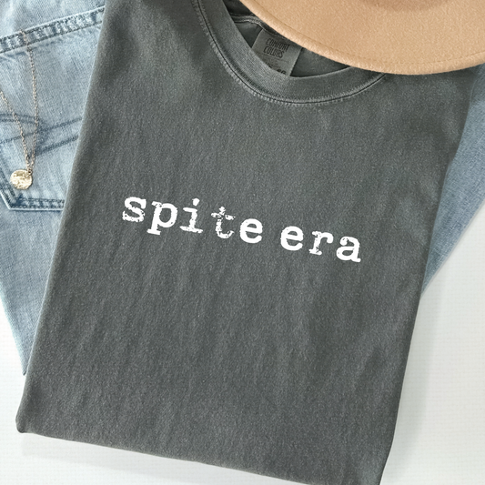 Spite Era Comfort Colors Tee – Funny Mood Shirt, Petty One Word Graphic Tee, Sarcastic Statement Shirt for Your Villain Arc
