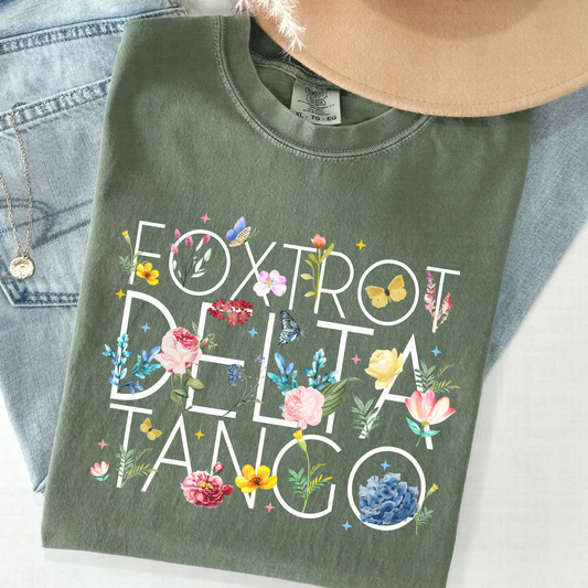 Foxtrot Delta Tango Shirt – Floral Anti-Trump Tee | Comfort Colors