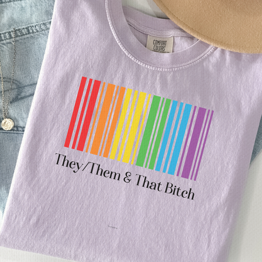 They/Them & That Bitch Tee – Rainbow Barcode Pride Shirt, Queer Graphic Tee, Nonbinary LGBTQ+ Apparel