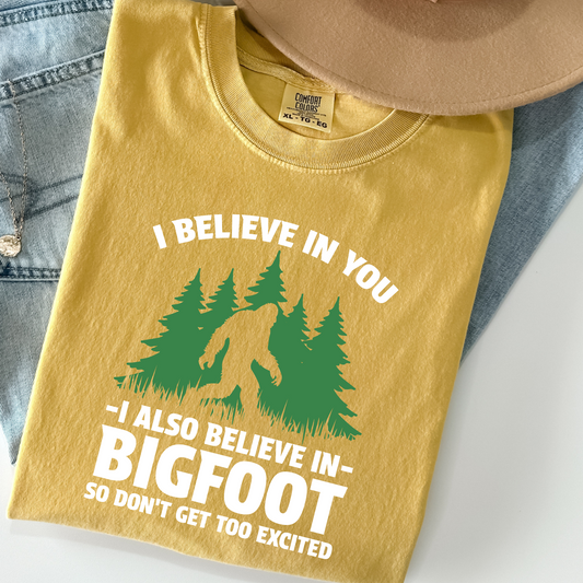 I Believe in Bigfoot Tee – Funny Sasquatch Comfort Colors Shirt for Skeptical Supporters